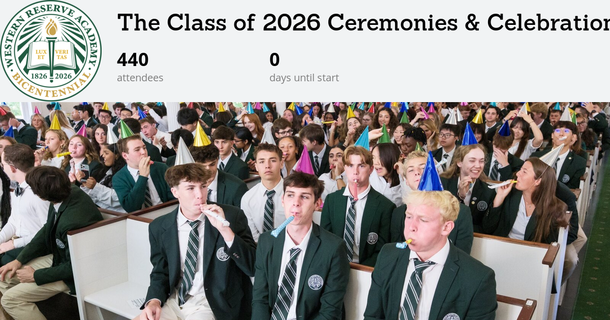 The Class of 2026 Ceremonies & Celebrations! | Western Reserve Academy