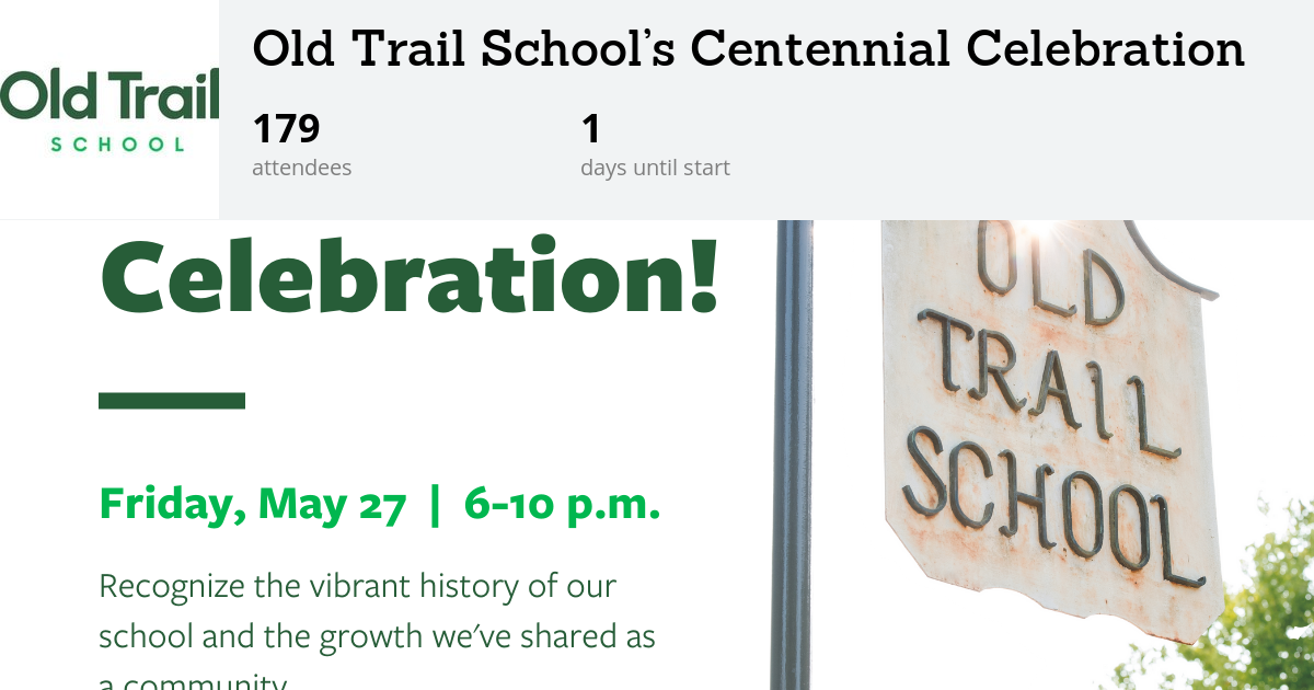 Old Trail School's Centennial Celebration Old Trail School