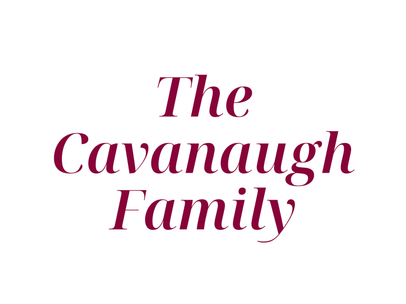 The Cavanaugh Family