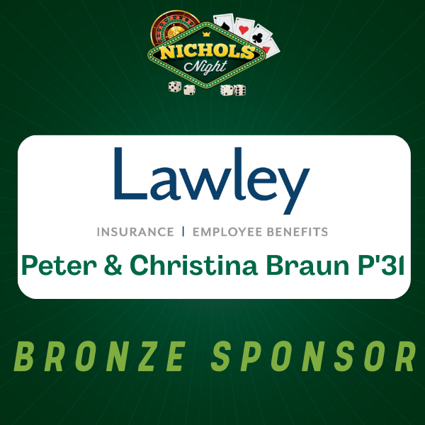Lawley Insurance Benefits and Peter & Christina Braun P'31